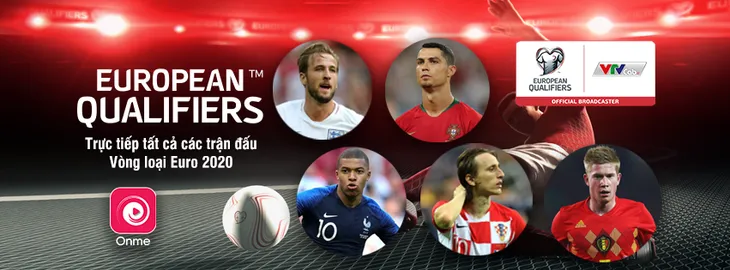 Xem trực tiếp vòng loại Euro 2020 bằng cách nào? - Ảnh 1. Xem trực tiếp vòng loại Euro 2020 bằng cách nào? - Ảnh 1.