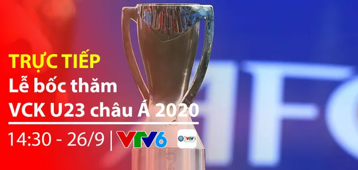 Bốc thăm VCK U23 châu Á 2020: Đâu là bảng đấu dễ thở nhất cho U23 Việt Nam? - Ảnh 1. Bốc thăm VCK U23 châu Á 2020: Đâu là bảng đấu dễ thở nhất cho U23 Việt Nam? - Ảnh 1.