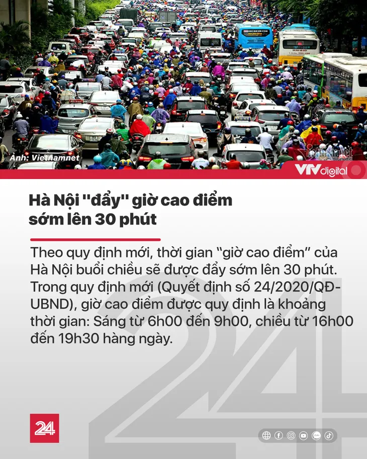 Tin nóng đầu ngày 10/10: Hà Nội đẩy giờ cao điểm sớm lên 30 phút - Ảnh 5.