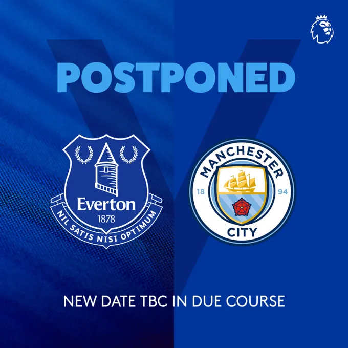 Trận đấu giữa Everton và Man City bị tạm hoãn do COVID-19 - Ảnh 1. Trận đấu giữa Everton và Man City bị tạm hoãn do COVID-19 - Ảnh 1.