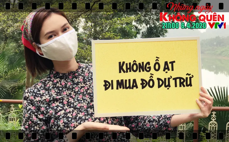 Loạt thông điệp đầy ý nghĩa và thiết thực của dàn diễn viên Những ngày không quên - Ảnh 3. Loạt thông điệp đầy ý nghĩa và thiết thực của dàn diễn viên Những ngày không quên - Ảnh 3.
