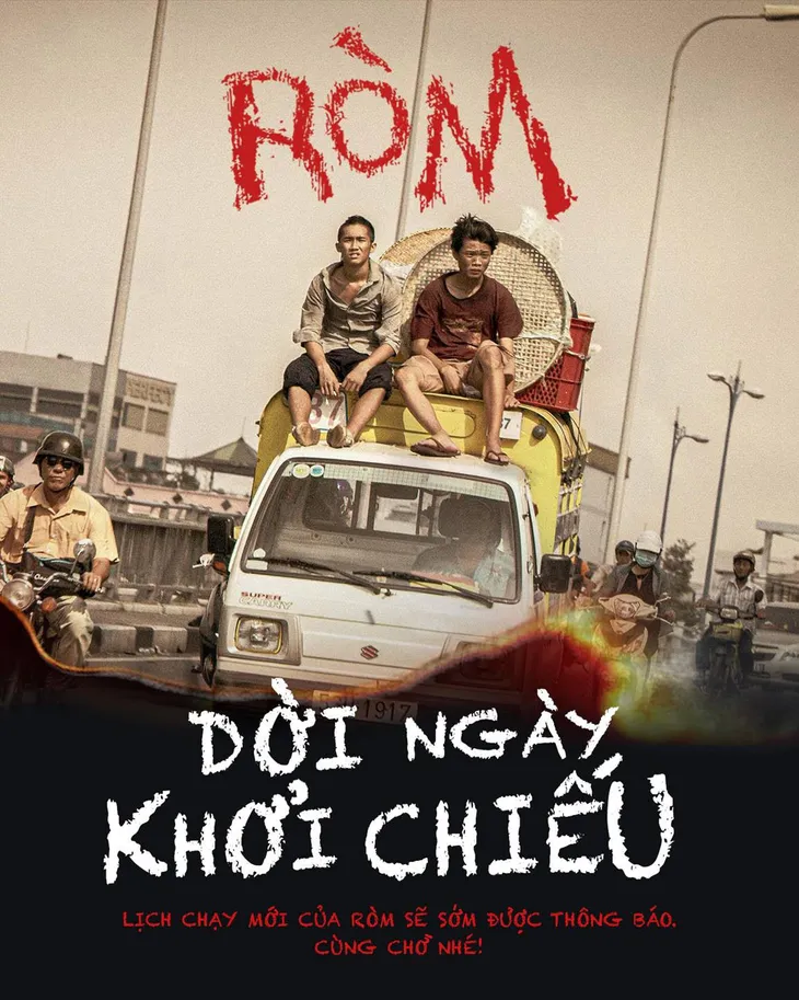 Ròm dời ngày khởi chiếu vì dịch COVID-19 - Ảnh 1. Ròm dời ngày khởi chiếu vì dịch COVID-19 - Ảnh 1.