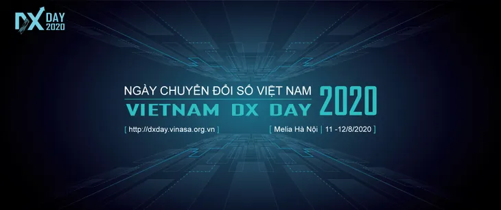 DXDay Vietnam - Ngày Chuyển đổi số Việt Nam 2020 sẽ diễn ra ngày 11 - 12/8 - Ảnh 1. DXDay Vietnam - Ngày Chuyển đổi số Việt Nam 2020 sẽ diễn ra ngày 11 - 12/8 - Ảnh 1.