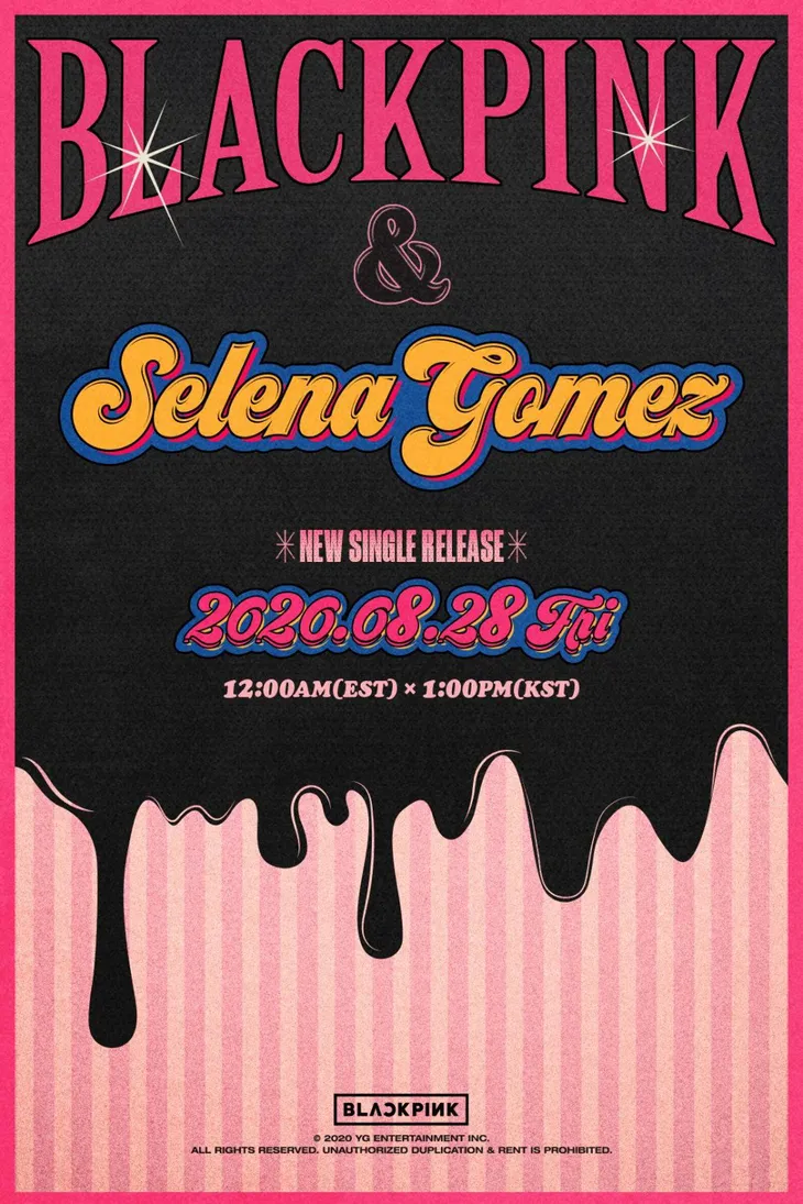 BLACKPINK xác nhận kết hợp cùng Selena Gomez - Ảnh 1. BLACKPINK xác nhận kết hợp cùng Selena Gomez - Ảnh 1.