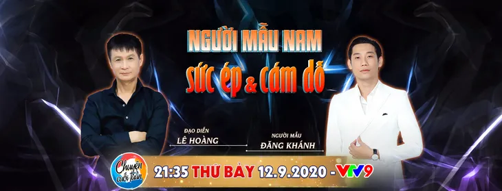 Đạo diễn Lê Hoàng sốc vì thu nhập trung bình của người mẫu nam chỉ bằng tài xế xe ôm - Ảnh 1. Đạo diễn Lê Hoàng sốc vì thu nhập trung bình của người mẫu nam chỉ bằng tài xế xe ôm - Ảnh 1.