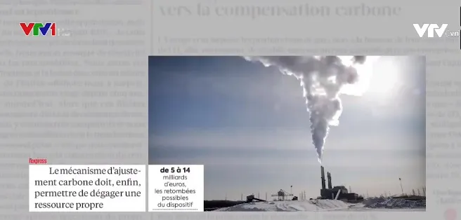 Châu Âu sẽ áp thuế carbon đối với hàng hóa nhập khẩu - Ảnh 2. Châu Âu sẽ áp thuế carbon đối với hàng hóa nhập khẩu - Ảnh 2.