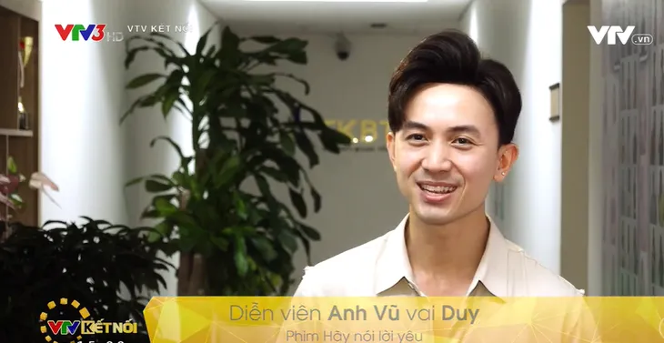 Diễn viên Anh Vũ ngượng ngùng tiết lộ về nụ hôn đầu tiên trên phim - Ảnh 3. Diễn viên Anh Vũ ngượng ngùng tiết lộ về nụ hôn đầu tiên trên phim - Ảnh 3.