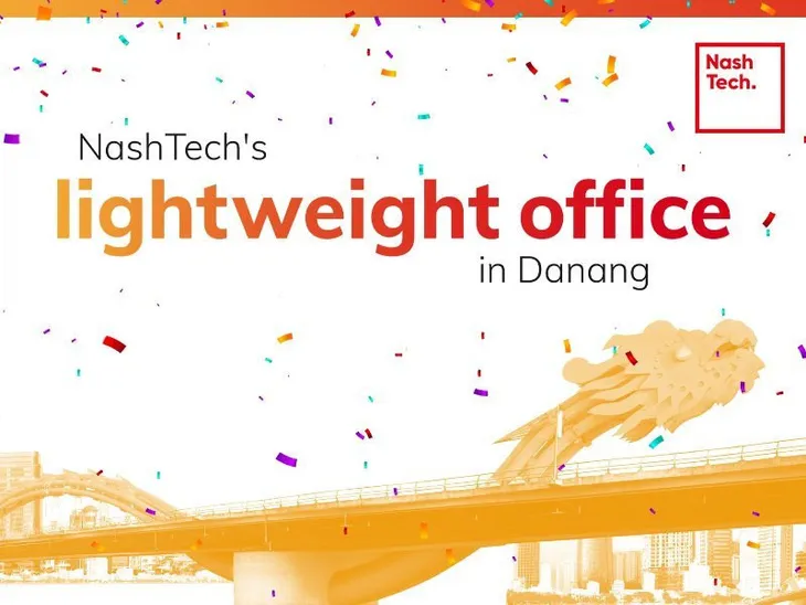 NashTech ứng dụng mô hình văn phòng ảo với địa điểm kinh doanh ở Đà Nẵng - Ảnh 2. NashTech ứng dụng mô hình văn phòng ảo với địa điểm kinh doanh ở Đà Nẵng - Ảnh 2.