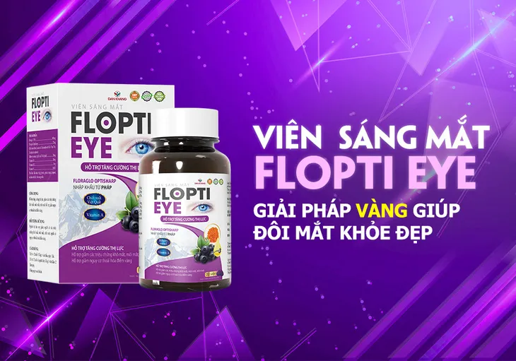 TPBVSK Viên sáng mắt Flopti Eye có thực sự tốt như lời đồn? - Ảnh 1. TPBVSK Viên sáng mắt Flopti Eye có thực sự tốt như lời đồn? - Ảnh 1.
