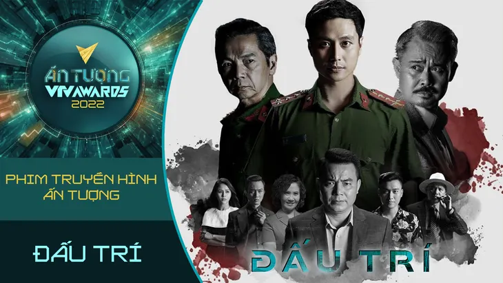 VTV Awards 2022: Cuộc đua Phim truyền hình ấn tượng bắt đầu - Ảnh 4. VTV Awards 2022: Cuộc đua Phim truyền hình ấn tượng bắt đầu - Ảnh 4.
