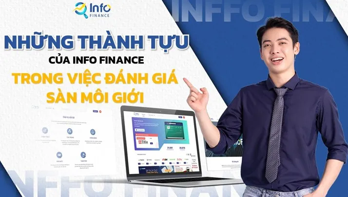 Những thành tựu của Info Finance trong việc đánh giá sản phẩm môi giới - Ảnh 1. Những thành tựu của Info Finance trong việc đánh giá sản phẩm môi giới - Ảnh 1.