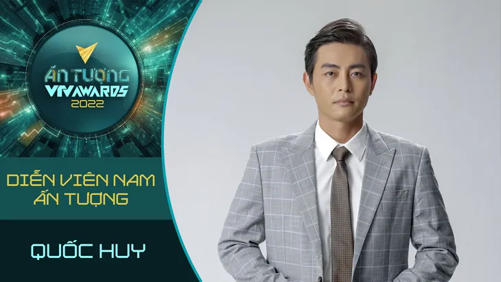 VTV Awards 2022: Quốc Huy và NSƯT Hoàng Hải bước vào cuộc đua Diễn viên nam ấn tượng - Ảnh 3. VTV Awards 2022: Quốc Huy và NSƯT Hoàng Hải bước vào cuộc đua Diễn viên nam ấn tượng - Ảnh 3.