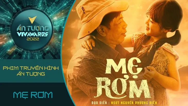 VTV Awards 2022: Mẹ rơm vào danh sách đề cử Phim truyền hình ấn tượng - Ảnh 1. VTV Awards 2022: Mẹ rơm vào danh sách đề cử Phim truyền hình ấn tượng - Ảnh 1.