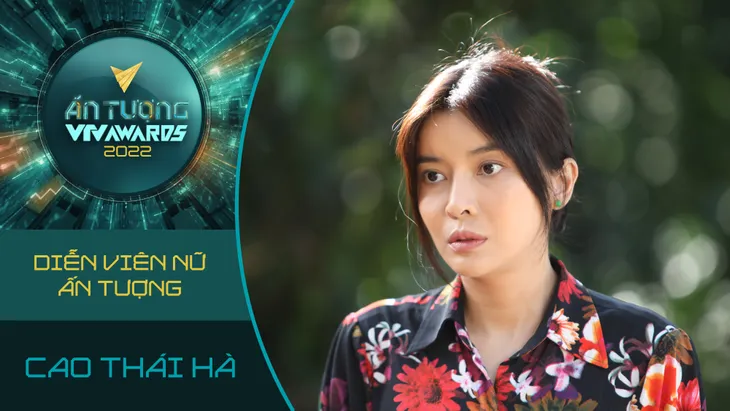 Cao Thái Hà lọt đề cử VTV Awards 2022 nhờ vai phản diện - Ảnh 1. Cao Thái Hà lọt đề cử VTV Awards 2022 nhờ vai phản diện - Ảnh 1.