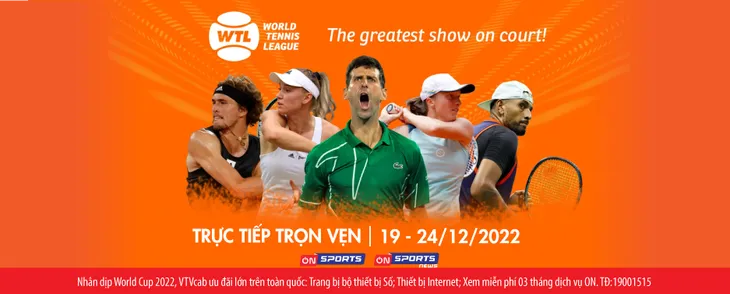 VTVcab chính thức sở hữu bản quyền giải quần vợt đồng đội World Tennis League - Ảnh 1. VTVcab chính thức sở hữu bản quyền giải quần vợt đồng đội World Tennis League - Ảnh 1.