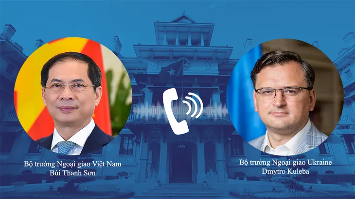 Việt Nam điện đàm với Bộ trưởng Ngoại giao Liên bang Nga và Ukraine - Ảnh 2. Việt Nam điện đàm với Bộ trưởng Ngoại giao Liên bang Nga và Ukraine - Ảnh 2.
