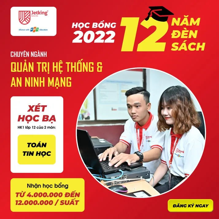 FPT Jetking tiếp sức ngành Quản trị hệ thống & An ninh mạng - Ảnh 3. FPT Jetking tiếp sức ngành Quản trị hệ thống & An ninh mạng - Ảnh 3.