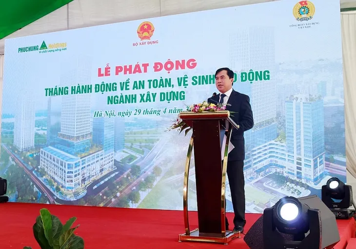 Phát động tháng hành động về an toàn lao động ngành xây dựng - Ảnh 1. Phát động tháng hành động về an toàn lao động ngành xây dựng - Ảnh 1.
