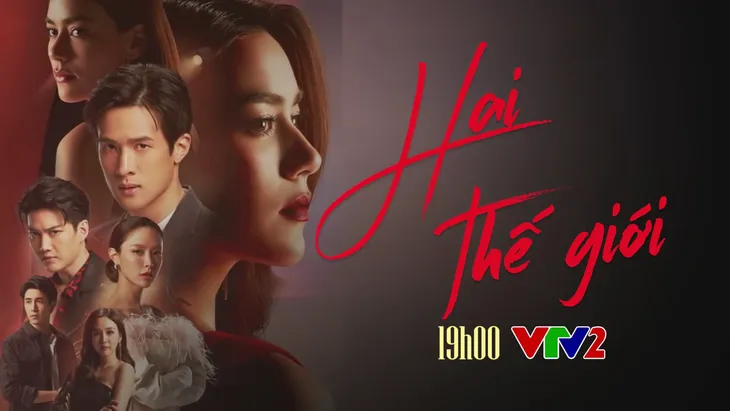 Phim Thái Lan Hai thế giới lên sóng VTV2 - Ảnh 4. Phim Thái Lan Hai thế giới lên sóng VTV2 - Ảnh 4.