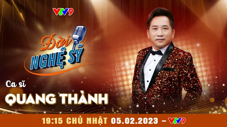 Đời nghệ sỹ: Quang Thành nhớ mãi lời khuyên đặc biệt của mẹ - Ảnh 1.