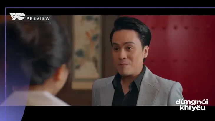 Đừng nói khi yêu - Tập 20: Quy chuẩn bị ra mắt bố mẹ Ly - Ảnh 6. Đừng nói khi yêu - Tập 20: Quy chuẩn bị ra mắt bố mẹ Ly - Ảnh 6.