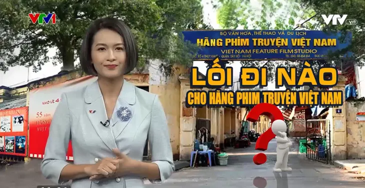 Lối đi nào cho hãng phim truyện Việt Nam? - Ảnh 1. Lối đi nào cho hãng phim truyện Việt Nam? - Ảnh 1.