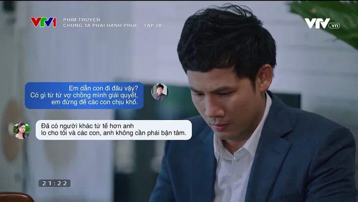 Chúng ta phải hạnh phúc - Tập 28: Kỳ đưa đơn ly hôn, tuyên bố có người khác tốt hơn chồng - Ảnh 2. Chúng ta phải hạnh phúc - Tập 28: Kỳ đưa đơn ly hôn, tuyên bố có người khác tốt hơn chồng - Ảnh 2.