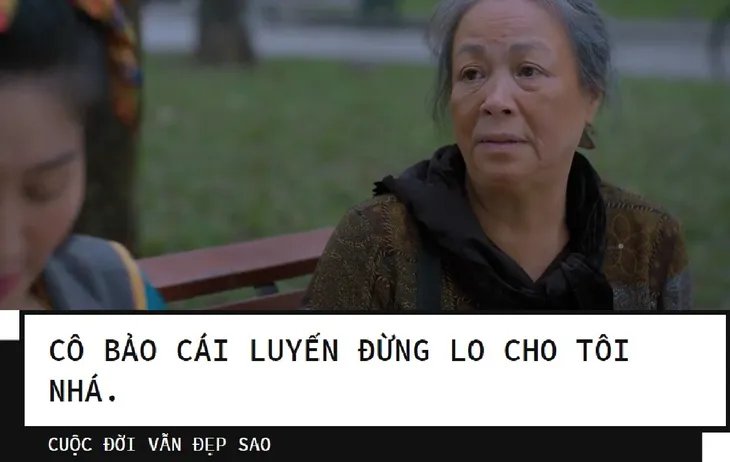 Cuộc đời vẫn đẹp sao: Những câu thoại xúc động từ mẹ chồng - Ảnh 5. Cuộc đời vẫn đẹp sao: Những câu thoại xúc động từ mẹ chồng - Ảnh 5.