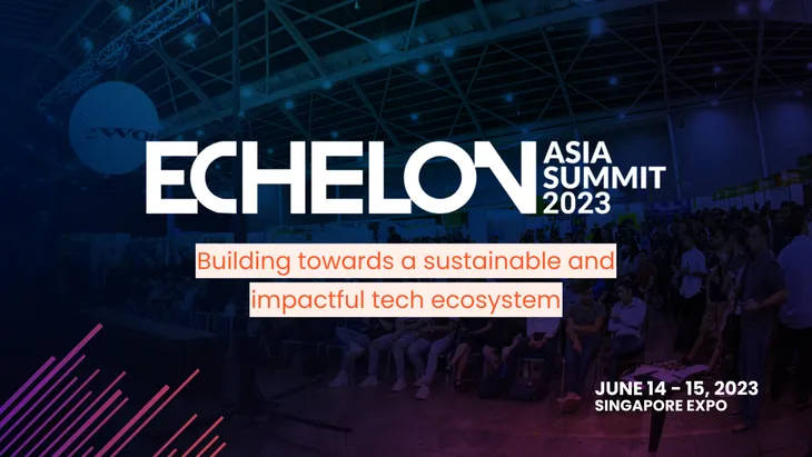 Startup Việt tham dự Hội nghị thượng đỉnh khởi nghiệp châu Á Echelon Asia Summit 2023 - Ảnh 1. Startup Việt tham dự Hội nghị thượng đỉnh khởi nghiệp châu Á Echelon Asia Summit 2023 - Ảnh 1.