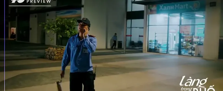 Làng trong phố - Tập 11: Hiếu làm bảo vệ, chạm mặt em gái Hùng - Ảnh 1. Làng trong phố - Tập 11: Hiếu làm bảo vệ, chạm mặt em gái Hùng - Ảnh 1.