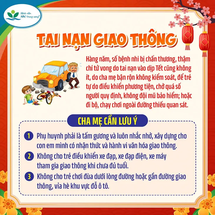 Tết Nguyên đán - Những tai nạn trẻ thường gặp và hướng dẫn phòng ngừa, xử trí đúng cách - Ảnh 9.