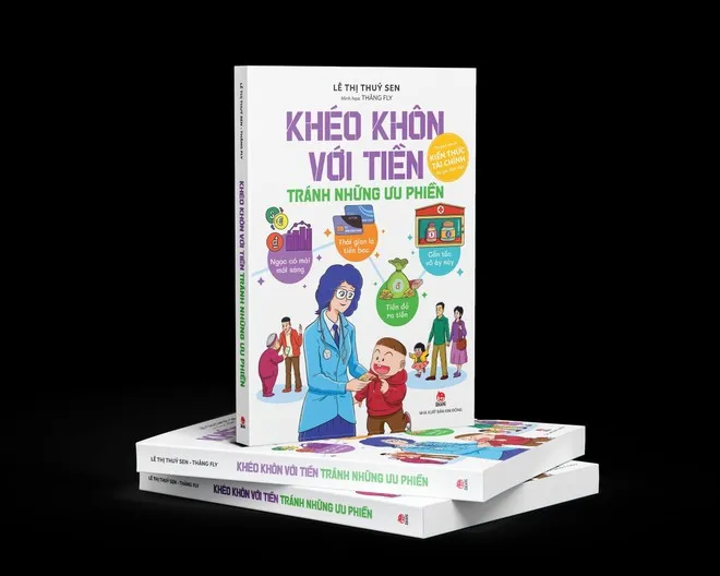 “Khéo khôn với tiền - Tránh những ưu phiền”: Kiến thức tài chính hiện đại được dẫn dắt bằng truyền thống Việt Nam - Ảnh 2. “Khéo khôn với tiền - Tránh những ưu phiền”: Kiến thức tài chính hiện đại được dẫn dắt bằng truyền thống Việt Nam - Ảnh 2.