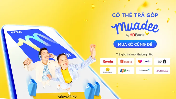 Trả góp dễ dàng, trúng vàng cực đã với thẻ trả góp Mua Dee by HDBank - Ảnh 3. Trả góp dễ dàng, trúng vàng cực đã với thẻ trả góp Mua Dee by HDBank - Ảnh 3.