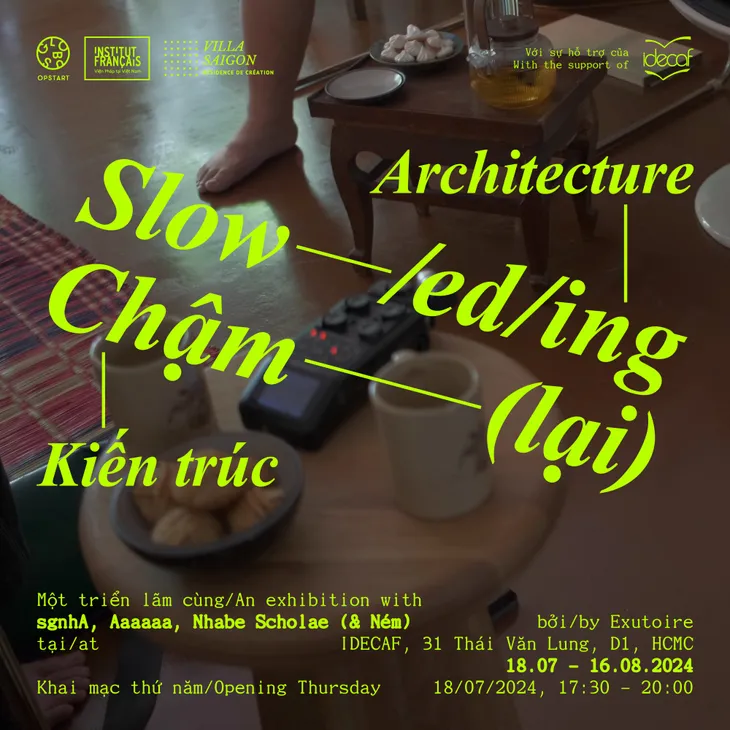 Triển lãm Kiến trúc Chậm (lại) của các nghệ sĩ Việt, Pháp - Ảnh 1. Triển lãm Kiến trúc Chậm (lại) của các nghệ sĩ Việt, Pháp - Ảnh 1.