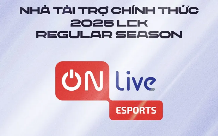 ON Live Esports tài trợ và phát sóng LCK tại Việt Nam