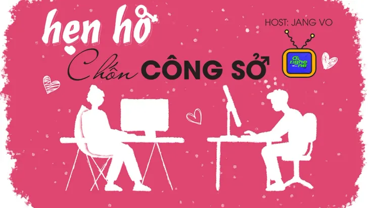 Số 27 Podcast "Ơi nghe nè": Hẹn hò chốn công sở - Ảnh 1.