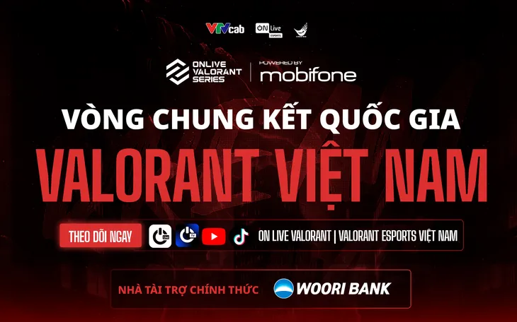VTVcab khởi động Vòng Chung kết Quốc gia 
ON Live VALORANT Series 2025
