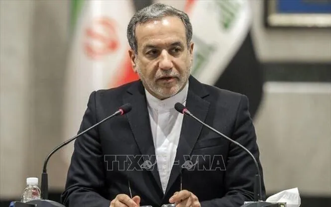 Ngoại trưởng Iran Seyed Abbas Araghchi (Ảnh: IRNA/TTXVN) Ngoại trưởng Iran Seyed Abbas Araghchi (Ảnh: IRNA/TTXVN)