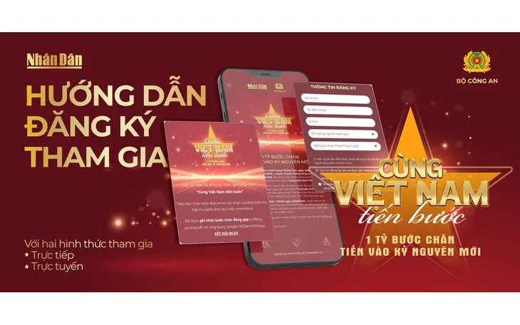 "Cùng Việt Nam tiến bước" - 1 tỷ bước chân tiến vào kỷ nguyên mới