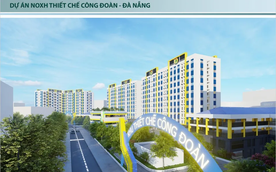Lộ diện hình ảnh Nhà ở xã hội Công đoàn 620 tỉ đồng tại Đà Nẵng