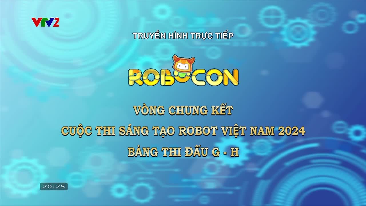 Chung kết Robocon 2024: Thi đấu bảng GH - 10/5/2024