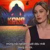 Brie Larson from “Kong: Skull Island”: “Shooting in Vietnam is one of the most incredible experience