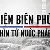 Watch VTV Special: Dien Bien Phu As Seen from France (May 7, 20:05, VTV1)