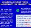 Cảnh giác với chiêu trò giả mạo điện lực để lừa đảo trực tuyến