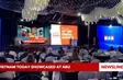 Vietnam Today showcased at ABU