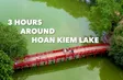 3 hours around Hoan Kiem Lake | Check-in Guide