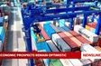 Economic prospects remain optimistics