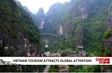 Vietnam tourism attracts global attention