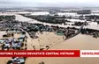 Historic floods devastate Central Vietnam