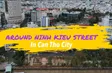 Around Ninh Kieu street in Can Tho city | Check-in Guide